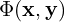 \Phi({\bf x}, {\bf y})